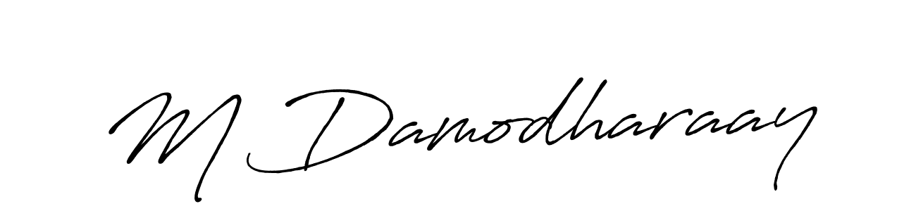 How to make M Damodharaay name signature. Use Antro_Vectra_Bolder style for creating short signs online. This is the latest handwritten sign. M Damodharaay signature style 7 images and pictures png