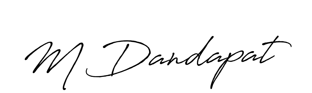 You can use this online signature creator to create a handwritten signature for the name M Dandapat. This is the best online autograph maker. M Dandapat signature style 7 images and pictures png