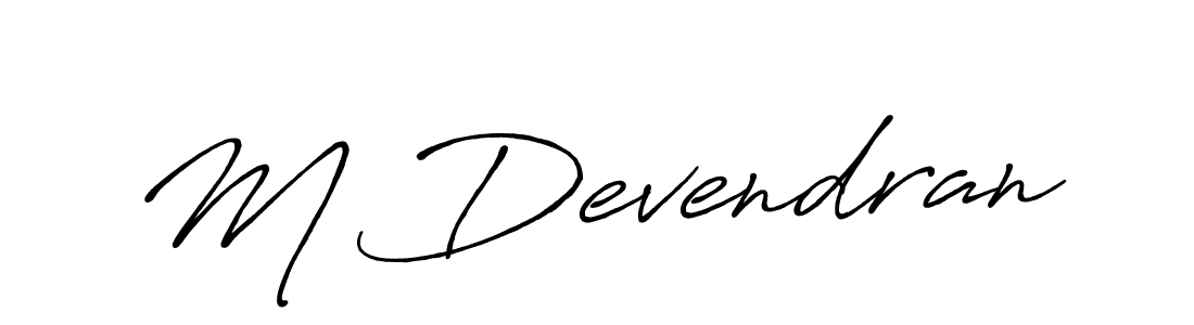 Design your own signature with our free online signature maker. With this signature software, you can create a handwritten (Antro_Vectra_Bolder) signature for name M Devendran. M Devendran signature style 7 images and pictures png