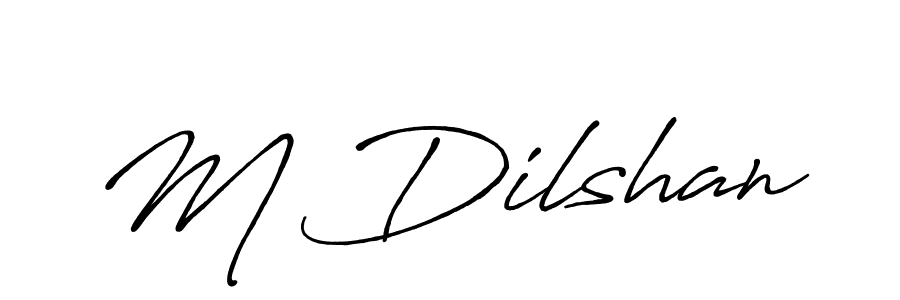 Once you've used our free online signature maker to create your best signature Antro_Vectra_Bolder style, it's time to enjoy all of the benefits that M Dilshan name signing documents. M Dilshan signature style 7 images and pictures png