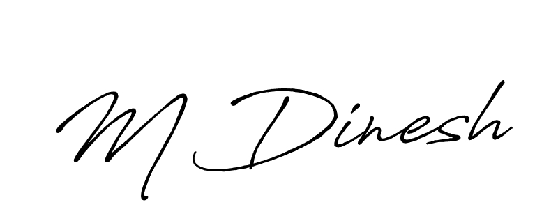 Once you've used our free online signature maker to create your best signature Antro_Vectra_Bolder style, it's time to enjoy all of the benefits that M Dinesh name signing documents. M Dinesh signature style 7 images and pictures png
