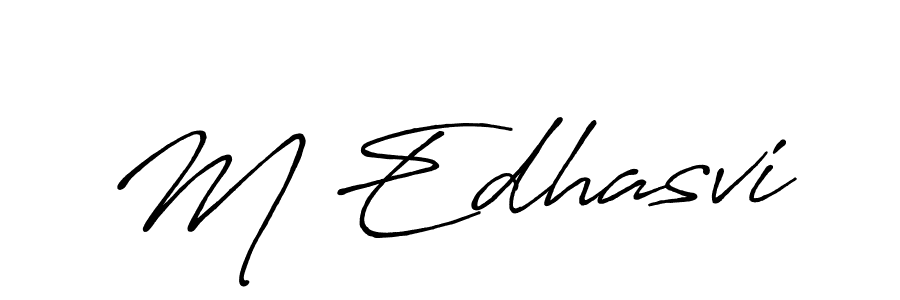 Make a beautiful signature design for name M Edhasvi. With this signature (Antro_Vectra_Bolder) style, you can create a handwritten signature for free. M Edhasvi signature style 7 images and pictures png