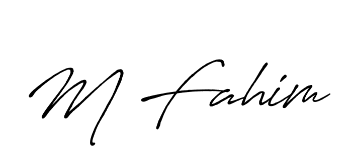 Use a signature maker to create a handwritten signature online. With this signature software, you can design (Antro_Vectra_Bolder) your own signature for name M Fahim. M Fahim signature style 7 images and pictures png