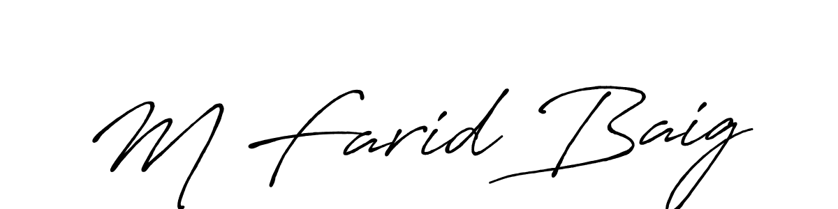 M Farid Baig stylish signature style. Best Handwritten Sign (Antro_Vectra_Bolder) for my name. Handwritten Signature Collection Ideas for my name M Farid Baig. M Farid Baig signature style 7 images and pictures png