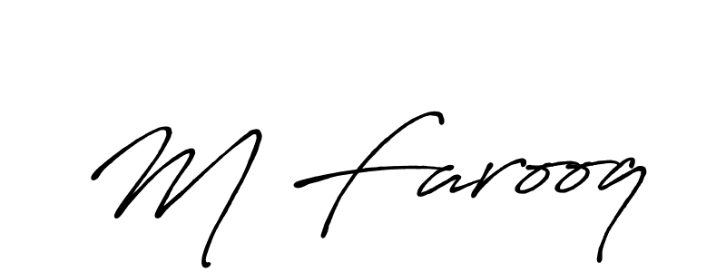 You should practise on your own different ways (Antro_Vectra_Bolder) to write your name (M Farooq) in signature. don't let someone else do it for you. M Farooq signature style 7 images and pictures png