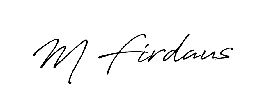 Also You can easily find your signature by using the search form. We will create M Firdaus name handwritten signature images for you free of cost using Antro_Vectra_Bolder sign style. M Firdaus signature style 7 images and pictures png