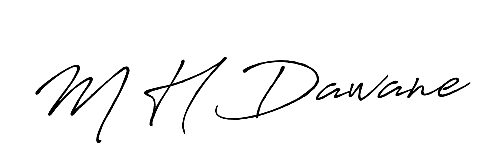 Make a short M H Dawane signature style. Manage your documents anywhere anytime using Antro_Vectra_Bolder. Create and add eSignatures, submit forms, share and send files easily. M H Dawane signature style 7 images and pictures png