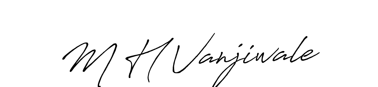 Create a beautiful signature design for name M H Vanjiwale. With this signature (Antro_Vectra_Bolder) fonts, you can make a handwritten signature for free. M H Vanjiwale signature style 7 images and pictures png