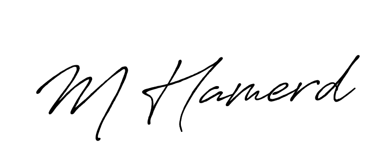 The best way (Antro_Vectra_Bolder) to make a short signature is to pick only two or three words in your name. The name M Hamerd include a total of six letters. For converting this name. M Hamerd signature style 7 images and pictures png