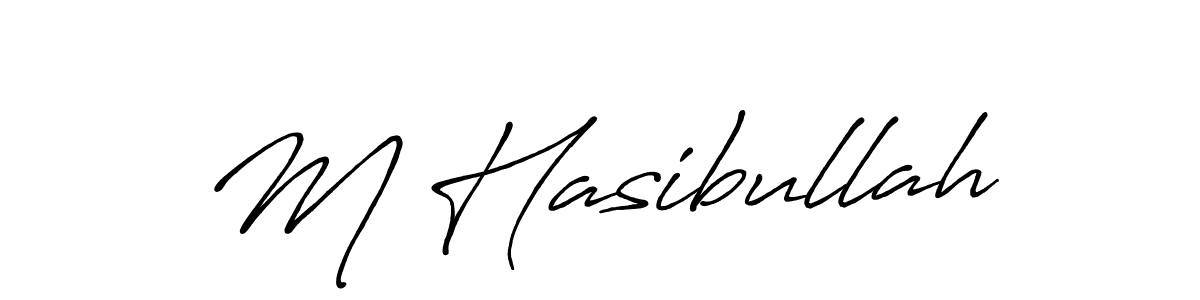 Design your own signature with our free online signature maker. With this signature software, you can create a handwritten (Antro_Vectra_Bolder) signature for name M Hasibullah. M Hasibullah signature style 7 images and pictures png