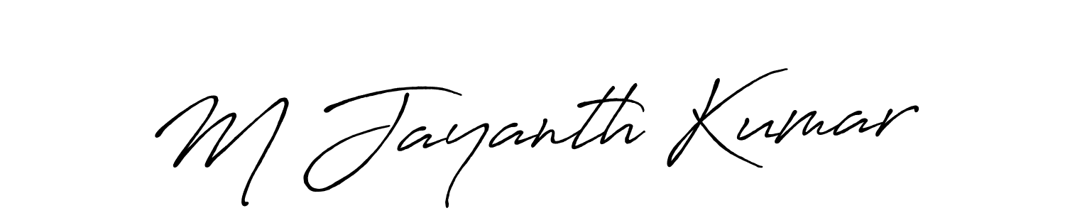 Make a beautiful signature design for name M Jayanth Kumar. With this signature (Antro_Vectra_Bolder) style, you can create a handwritten signature for free. M Jayanth Kumar signature style 7 images and pictures png