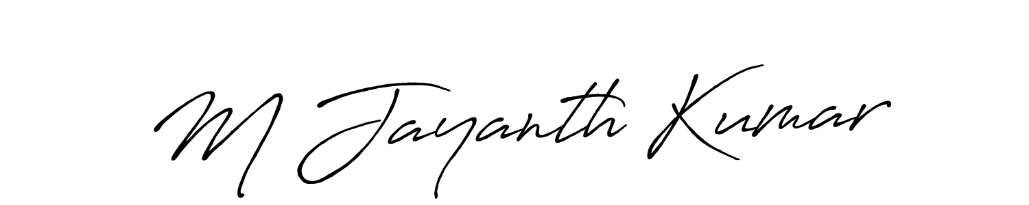 Make a beautiful signature design for name M Jayanth Kumar. With this signature (Antro_Vectra_Bolder) style, you can create a handwritten signature for free. M Jayanth Kumar signature style 7 images and pictures png