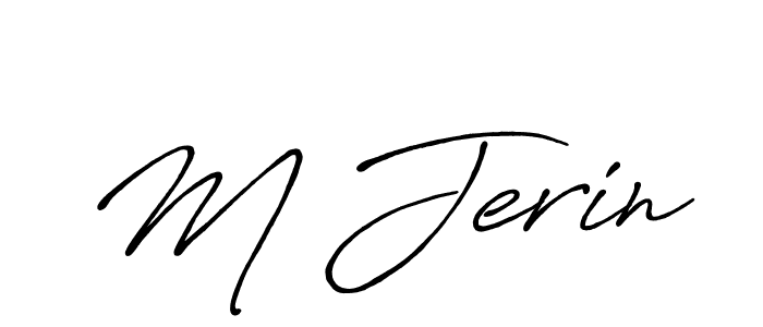Use a signature maker to create a handwritten signature online. With this signature software, you can design (Antro_Vectra_Bolder) your own signature for name M Jerin. M Jerin signature style 7 images and pictures png