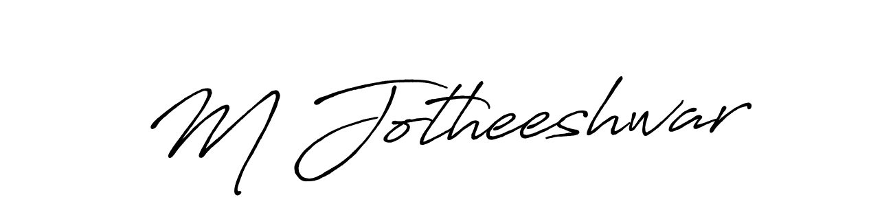 Design your own signature with our free online signature maker. With this signature software, you can create a handwritten (Antro_Vectra_Bolder) signature for name M Jotheeshwar. M Jotheeshwar signature style 7 images and pictures png