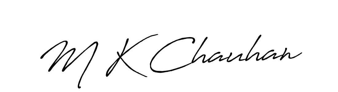 Similarly Antro_Vectra_Bolder is the best handwritten signature design. Signature creator online .You can use it as an online autograph creator for name M K Chauhan. M K Chauhan signature style 7 images and pictures png