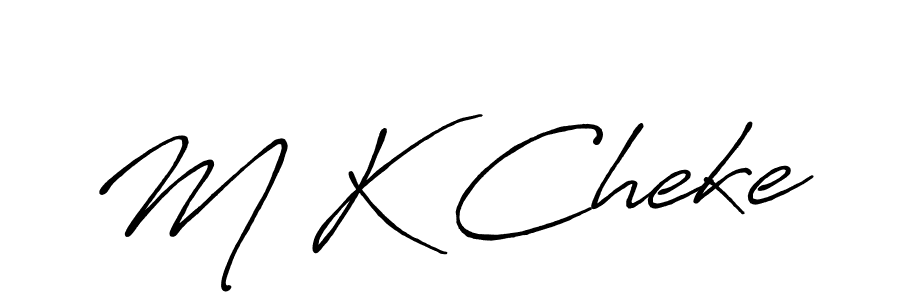 Create a beautiful signature design for name M K Cheke. With this signature (Antro_Vectra_Bolder) fonts, you can make a handwritten signature for free. M K Cheke signature style 7 images and pictures png