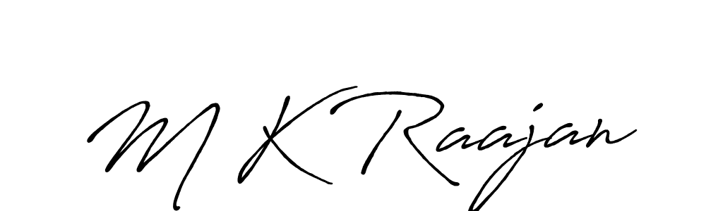 It looks lik you need a new signature style for name M K Raajan. Design unique handwritten (Antro_Vectra_Bolder) signature with our free signature maker in just a few clicks. M K Raajan signature style 7 images and pictures png