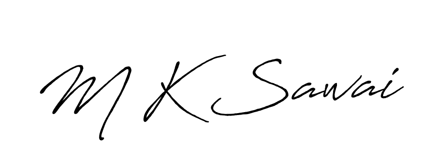 M K Sawai stylish signature style. Best Handwritten Sign (Antro_Vectra_Bolder) for my name. Handwritten Signature Collection Ideas for my name M K Sawai. M K Sawai signature style 7 images and pictures png