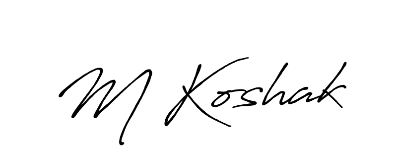 It looks lik you need a new signature style for name M Koshak. Design unique handwritten (Antro_Vectra_Bolder) signature with our free signature maker in just a few clicks. M Koshak signature style 7 images and pictures png