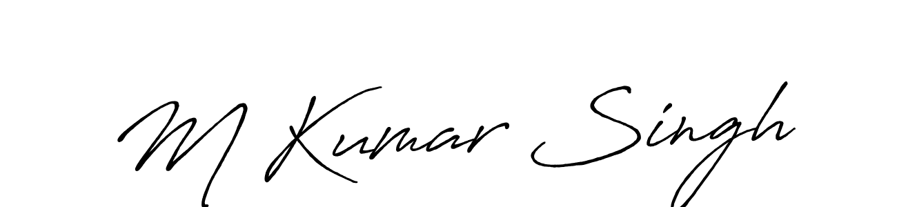 How to make M Kumar Singh signature? Antro_Vectra_Bolder is a professional autograph style. Create handwritten signature for M Kumar Singh name. M Kumar Singh signature style 7 images and pictures png