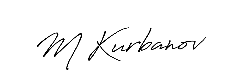 Design your own signature with our free online signature maker. With this signature software, you can create a handwritten (Antro_Vectra_Bolder) signature for name M Kurbanov. M Kurbanov signature style 7 images and pictures png