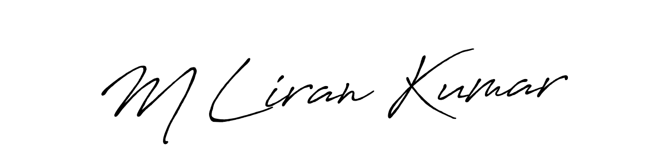 Design your own signature with our free online signature maker. With this signature software, you can create a handwritten (Antro_Vectra_Bolder) signature for name M Liran Kumar. M Liran Kumar signature style 7 images and pictures png