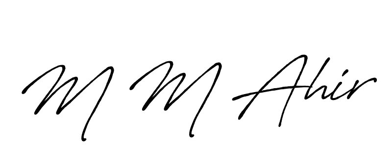 How to make M M Ahir name signature. Use Antro_Vectra_Bolder style for creating short signs online. This is the latest handwritten sign. M M Ahir signature style 7 images and pictures png