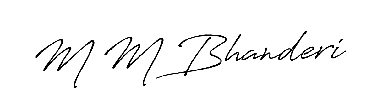 Make a beautiful signature design for name M M Bhanderi. With this signature (Antro_Vectra_Bolder) style, you can create a handwritten signature for free. M M Bhanderi signature style 7 images and pictures png