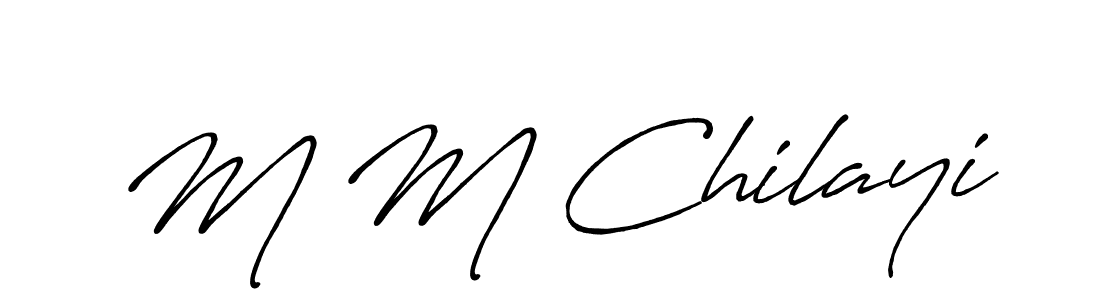 It looks lik you need a new signature style for name M M Chilayi. Design unique handwritten (Antro_Vectra_Bolder) signature with our free signature maker in just a few clicks. M M Chilayi signature style 7 images and pictures png