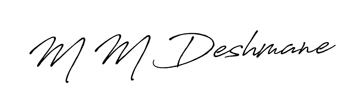 Also we have M M Deshmane name is the best signature style. Create professional handwritten signature collection using Antro_Vectra_Bolder autograph style. M M Deshmane signature style 7 images and pictures png
