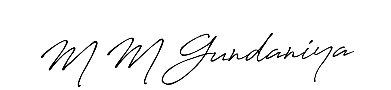 Create a beautiful signature design for name M M Gundaniya. With this signature (Antro_Vectra_Bolder) fonts, you can make a handwritten signature for free. M M Gundaniya signature style 7 images and pictures png