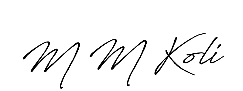 How to make M M Koli name signature. Use Antro_Vectra_Bolder style for creating short signs online. This is the latest handwritten sign. M M Koli signature style 7 images and pictures png