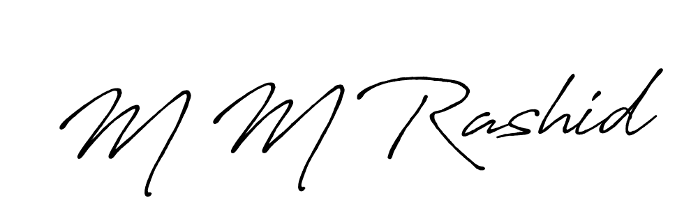 Use a signature maker to create a handwritten signature online. With this signature software, you can design (Antro_Vectra_Bolder) your own signature for name M M Rashid. M M Rashid signature style 7 images and pictures png