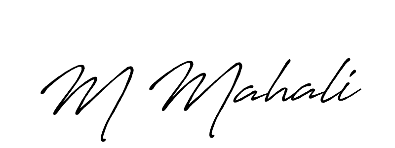 Make a short M Mahali signature style. Manage your documents anywhere anytime using Antro_Vectra_Bolder. Create and add eSignatures, submit forms, share and send files easily. M Mahali signature style 7 images and pictures png