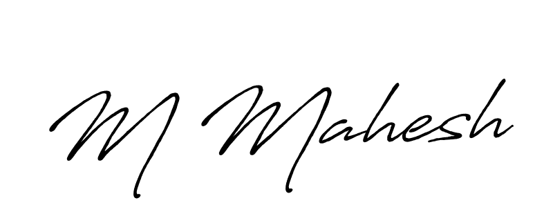 M Mahesh stylish signature style. Best Handwritten Sign (Antro_Vectra_Bolder) for my name. Handwritten Signature Collection Ideas for my name M Mahesh. M Mahesh signature style 7 images and pictures png