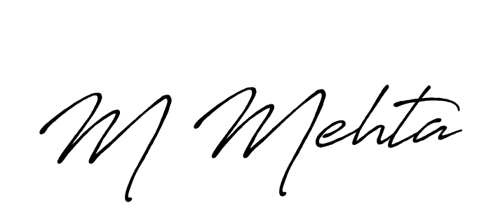 It looks lik you need a new signature style for name M Mehta. Design unique handwritten (Antro_Vectra_Bolder) signature with our free signature maker in just a few clicks. M Mehta signature style 7 images and pictures png
