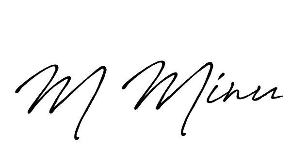 Make a short M Minu signature style. Manage your documents anywhere anytime using Antro_Vectra_Bolder. Create and add eSignatures, submit forms, share and send files easily. M Minu signature style 7 images and pictures png