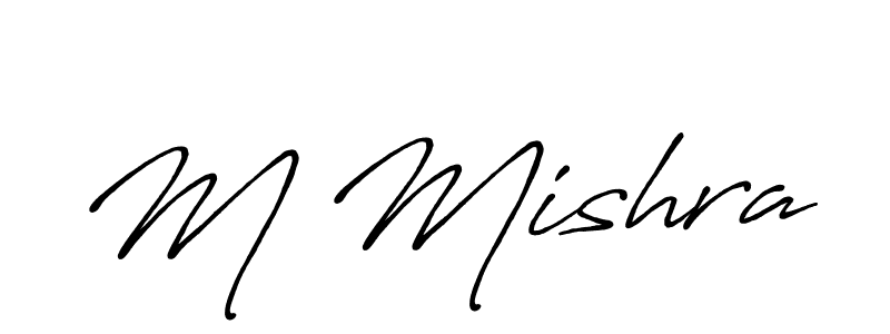 if you are searching for the best signature style for your name M Mishra. so please give up your signature search. here we have designed multiple signature styles  using Antro_Vectra_Bolder. M Mishra signature style 7 images and pictures png