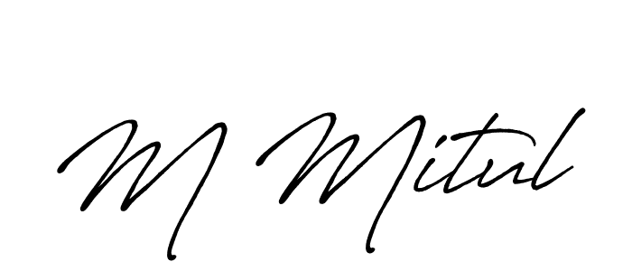 Also we have M Mitul name is the best signature style. Create professional handwritten signature collection using Antro_Vectra_Bolder autograph style. M Mitul signature style 7 images and pictures png