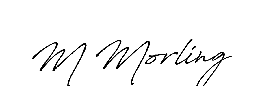 M Morling stylish signature style. Best Handwritten Sign (Antro_Vectra_Bolder) for my name. Handwritten Signature Collection Ideas for my name M Morling. M Morling signature style 7 images and pictures png