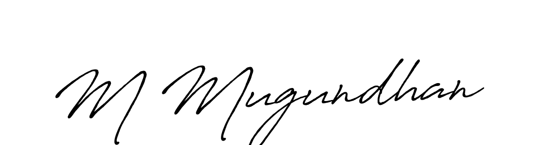 Once you've used our free online signature maker to create your best signature Antro_Vectra_Bolder style, it's time to enjoy all of the benefits that M Mugundhan name signing documents. M Mugundhan signature style 7 images and pictures png