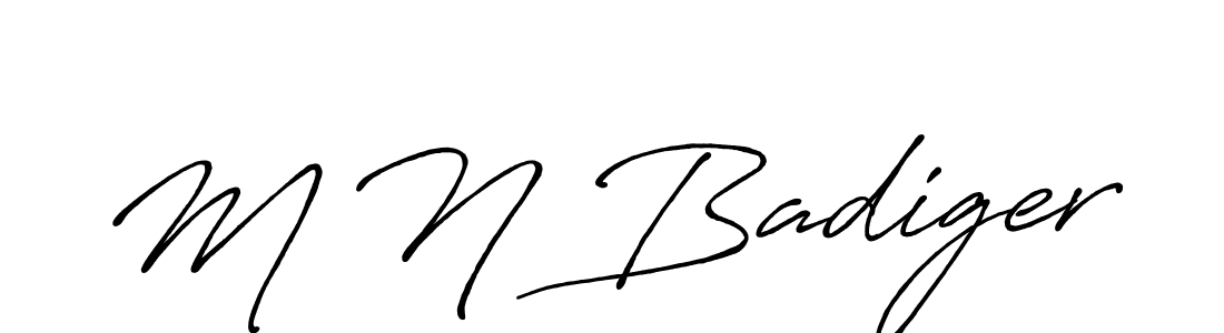 Also we have M N Badiger name is the best signature style. Create professional handwritten signature collection using Antro_Vectra_Bolder autograph style. M N Badiger signature style 7 images and pictures png