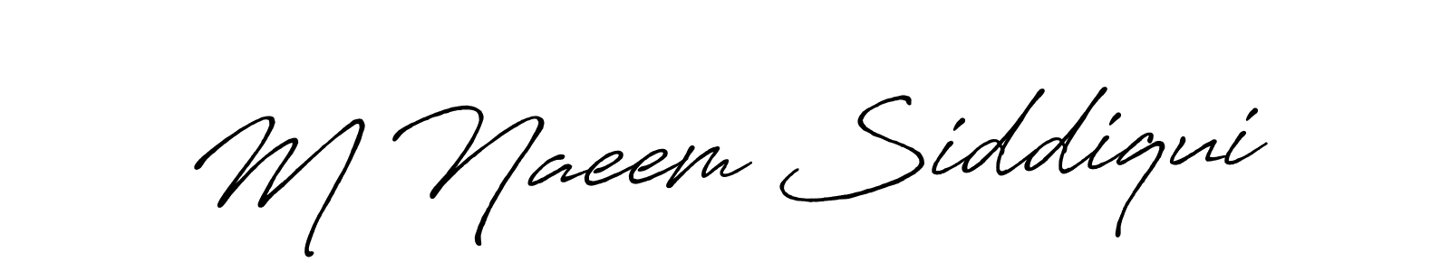 M Naeem Siddiqui stylish signature style. Best Handwritten Sign (Antro_Vectra_Bolder) for my name. Handwritten Signature Collection Ideas for my name M Naeem Siddiqui. M Naeem Siddiqui signature style 7 images and pictures png