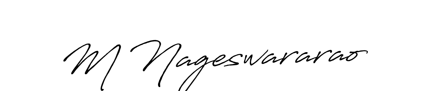 Create a beautiful signature design for name M Nageswararao. With this signature (Antro_Vectra_Bolder) fonts, you can make a handwritten signature for free. M Nageswararao signature style 7 images and pictures png