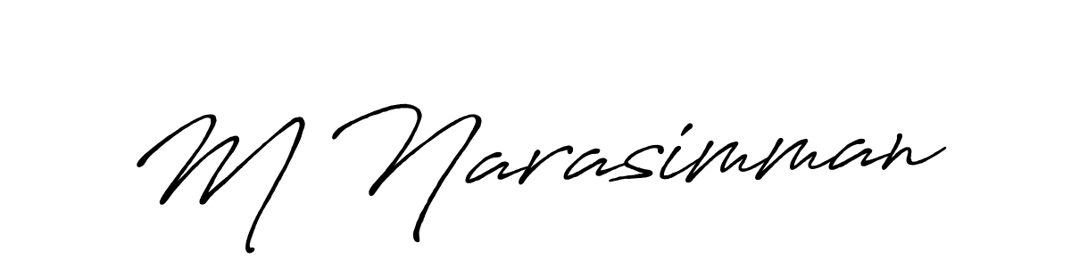 You should practise on your own different ways (Antro_Vectra_Bolder) to write your name (M Narasimman) in signature. don't let someone else do it for you. M Narasimman signature style 7 images and pictures png