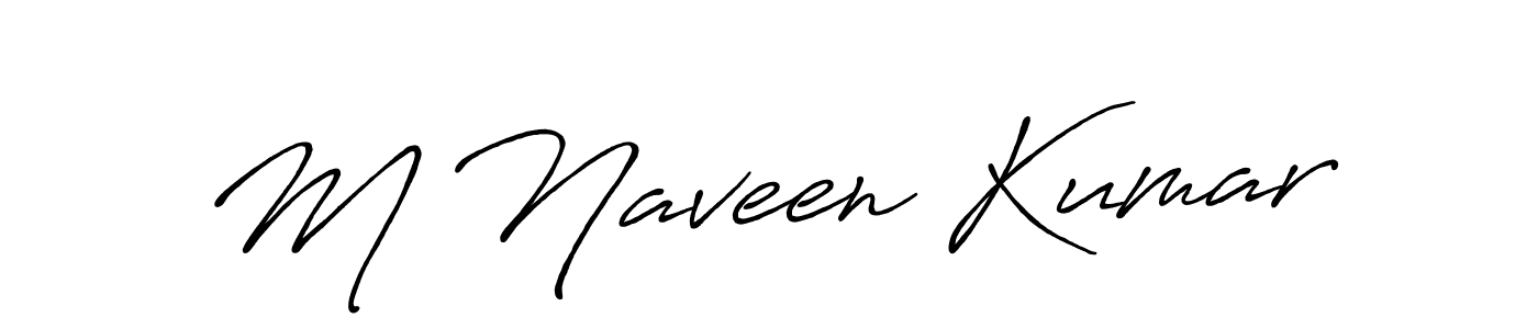 Design your own signature with our free online signature maker. With this signature software, you can create a handwritten (Antro_Vectra_Bolder) signature for name M Naveen Kumar. M Naveen Kumar signature style 7 images and pictures png