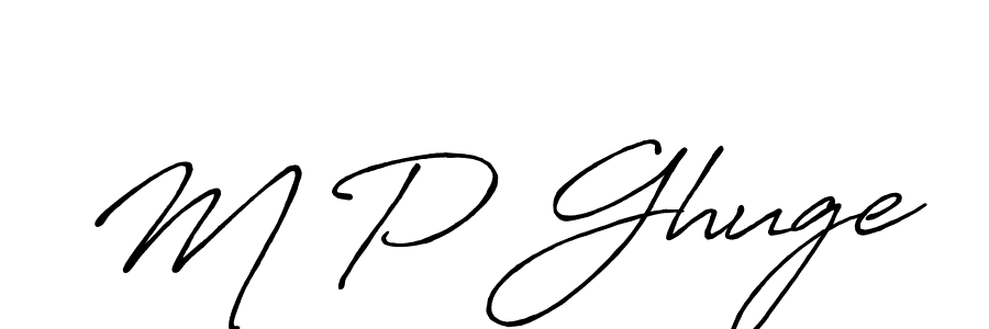 How to make M P Ghuge signature? Antro_Vectra_Bolder is a professional autograph style. Create handwritten signature for M P Ghuge name. M P Ghuge signature style 7 images and pictures png
