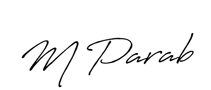 Check out images of Autograph of M Parab name. Actor M Parab Signature Style. Antro_Vectra_Bolder is a professional sign style online. M Parab signature style 7 images and pictures png