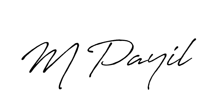 Use a signature maker to create a handwritten signature online. With this signature software, you can design (Antro_Vectra_Bolder) your own signature for name M Payil. M Payil signature style 7 images and pictures png