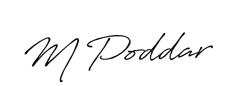 It looks lik you need a new signature style for name M Poddar. Design unique handwritten (Antro_Vectra_Bolder) signature with our free signature maker in just a few clicks. M Poddar signature style 7 images and pictures png